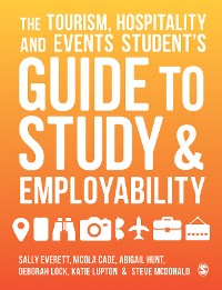 Cover The Tourism, Hospitality and Events Student′s Guide to Study and Employability