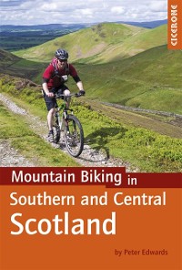 Cover Mountain Biking in Southern and Central Scotland