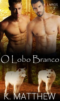 Cover O Lobo Branco: Livros 1-3