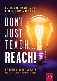 Cover Don't Just Teach...Reach!