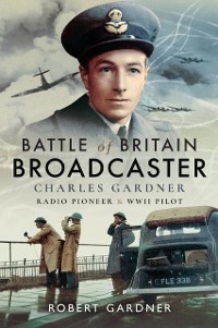 Cover Battle of Britain Broadcaster