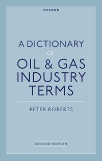 Cover Dictionary of Oil & Gas Industry Terms, 2e
