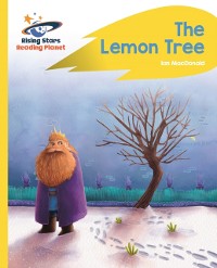 Cover Reading Planet - The Lemon Tree - Yellow Plus: Rocket Phonics