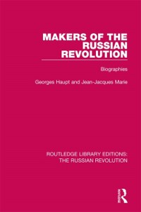 Cover Makers of the Russian Revolution