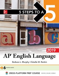 Cover 5 Steps to a 5: AP English Language 2019