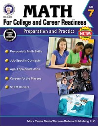 Cover Math for College and Career Readiness, Grade 7