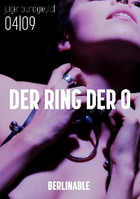 Cover Der Ring der O. Sklavin aus Leidenschaft - Folge 4