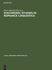 Cover Diachronic Studies in Romance Linguistics