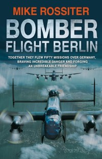Cover Bomber Flight Berlin