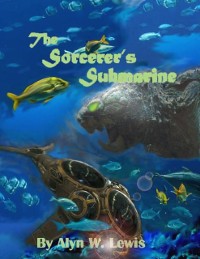 Cover The Sorcerer''s Submarine