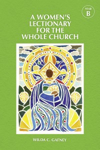 Cover A Women's Lectionary for the Whole Church Year B