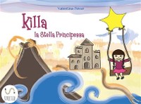 Cover Killa, la stella principessa