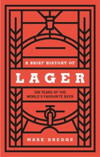 Cover Brief History of Lager