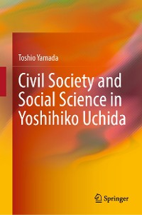 Cover Civil Society and Social Science in Yoshihiko Uchida