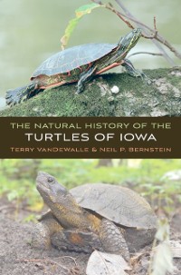 Cover Natural History of the Turtles of Iowa