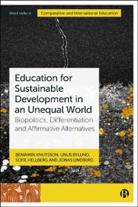 Cover Education for Sustainable Development in an Unequal World