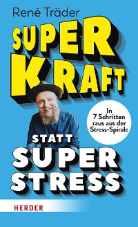 Cover Superkraft statt Superstress