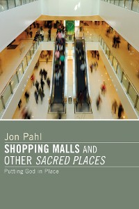 Cover Shopping Malls and Other Sacred Spaces