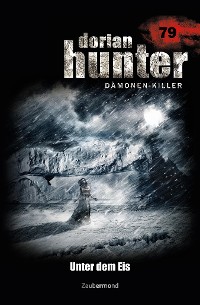 Cover Dorian Hunter 79 – Unter dem Eis