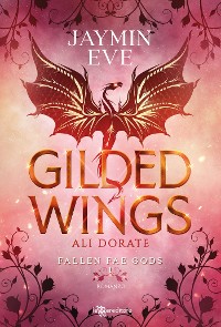 Cover Gilded Wings. Ali dorate - Fallen Fae Gods vol. 1