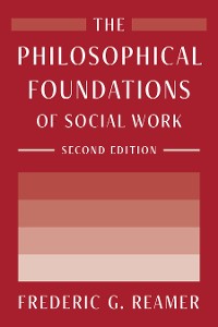 Cover The Philosophical Foundations of Social Work