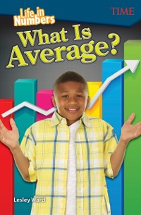 Cover Life in Numbers: What Is Average?
