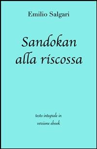 Cover Sandokan alla riscossa di Emilio Salgari in ebook