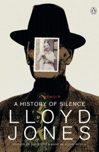 Cover History of Silence: A Memoir (NZ Ed)