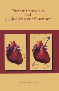 Cover Nuclear Cardiology and Cardiac Magnetic Resonance
