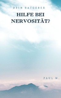 Cover Hilfe bei Nervosität?