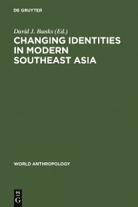 Cover Changing Identities in Modern Southeast Asia