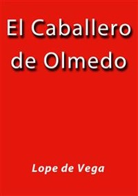 Cover El caballero de Olmedo