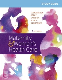 Cover Study Guide for Maternity & Women's Health Care E-Book