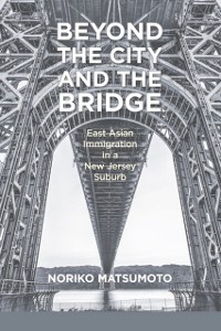 Cover Beyond the City and the Bridge