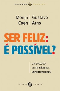 Cover Ser feliz: É possível?