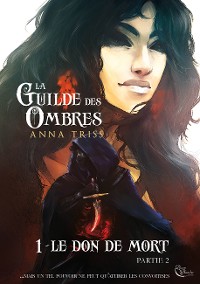 Cover La Guilde des Ombres - Tome 1