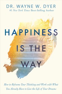 Cover Happiness Is the Way