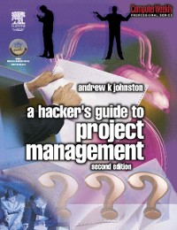 Cover Hacker''s Guide to Project Management