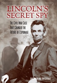 Cover Lincoln's Secret Spy