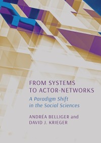 Cover From Systems to Actor-Networks