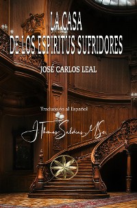 Cover La Casa de los Espíritus Sufridores