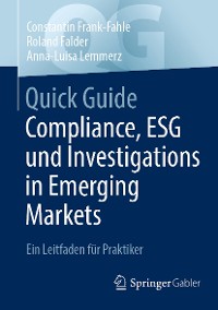 Cover Quick Guide Compliance, ESG und Investigations in Emerging Markets