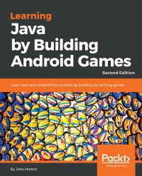 Cover Learning Java by Building Android  Games