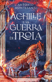 Cover Achille e la guerra di Troia