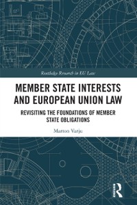 Cover Member State Interests and European Union Law