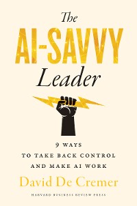 Cover The AI-Savvy Leader