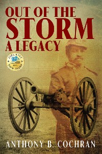 Cover Out of the Storm: A Legacy