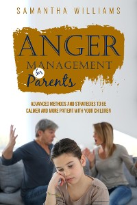 Cover ANGER MANAGEMENT FOR PARENTS