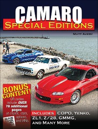Cover Camaro Special Editions: Includes pace cars, dealer specials, factory models, COPOs, and more
