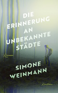 Cover Die Erinnerung an unbekannte Städte